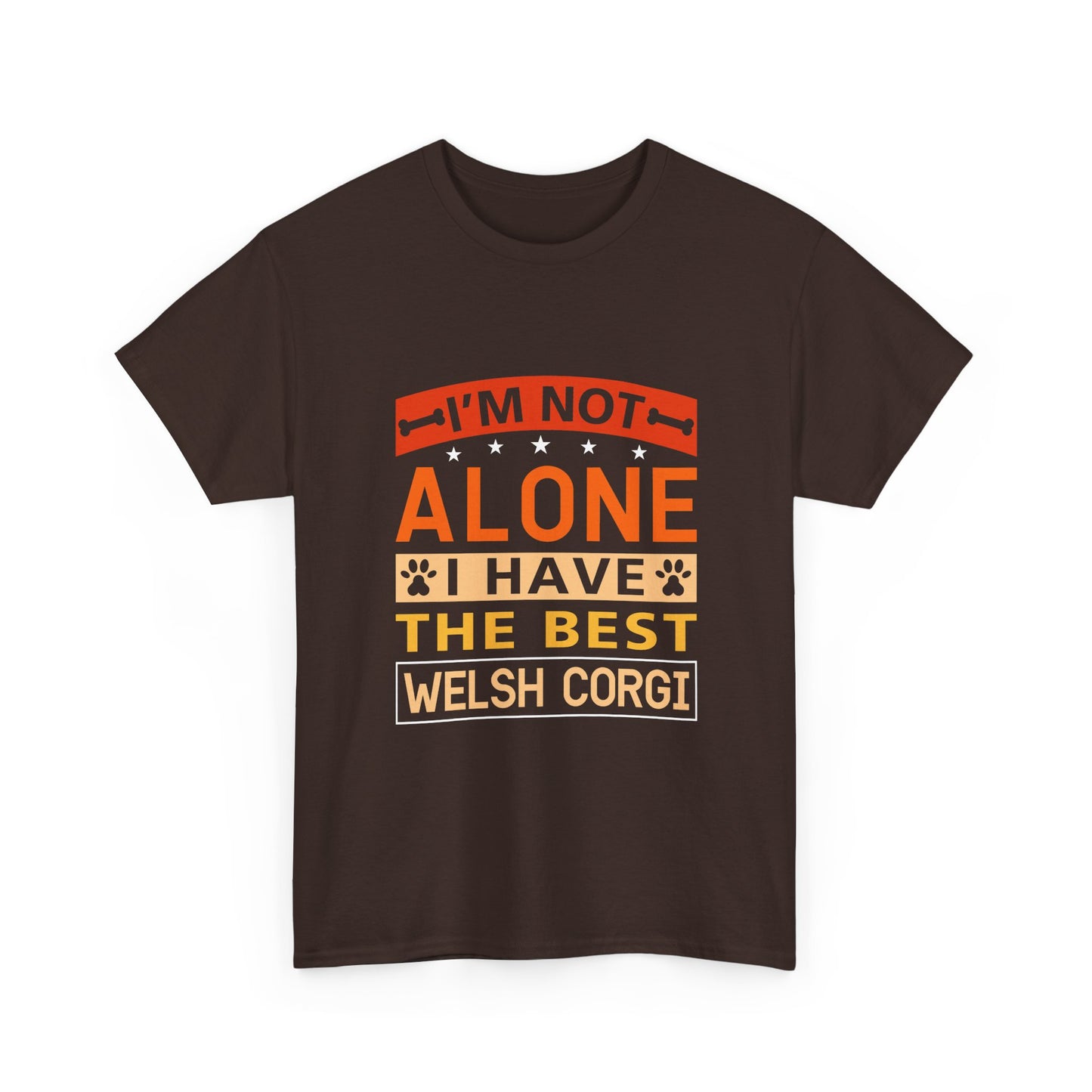 Welsh Corgi T-Shirt – "I'm Not Alone I Have The Best Welsh Corgi" Dog Lover Tee