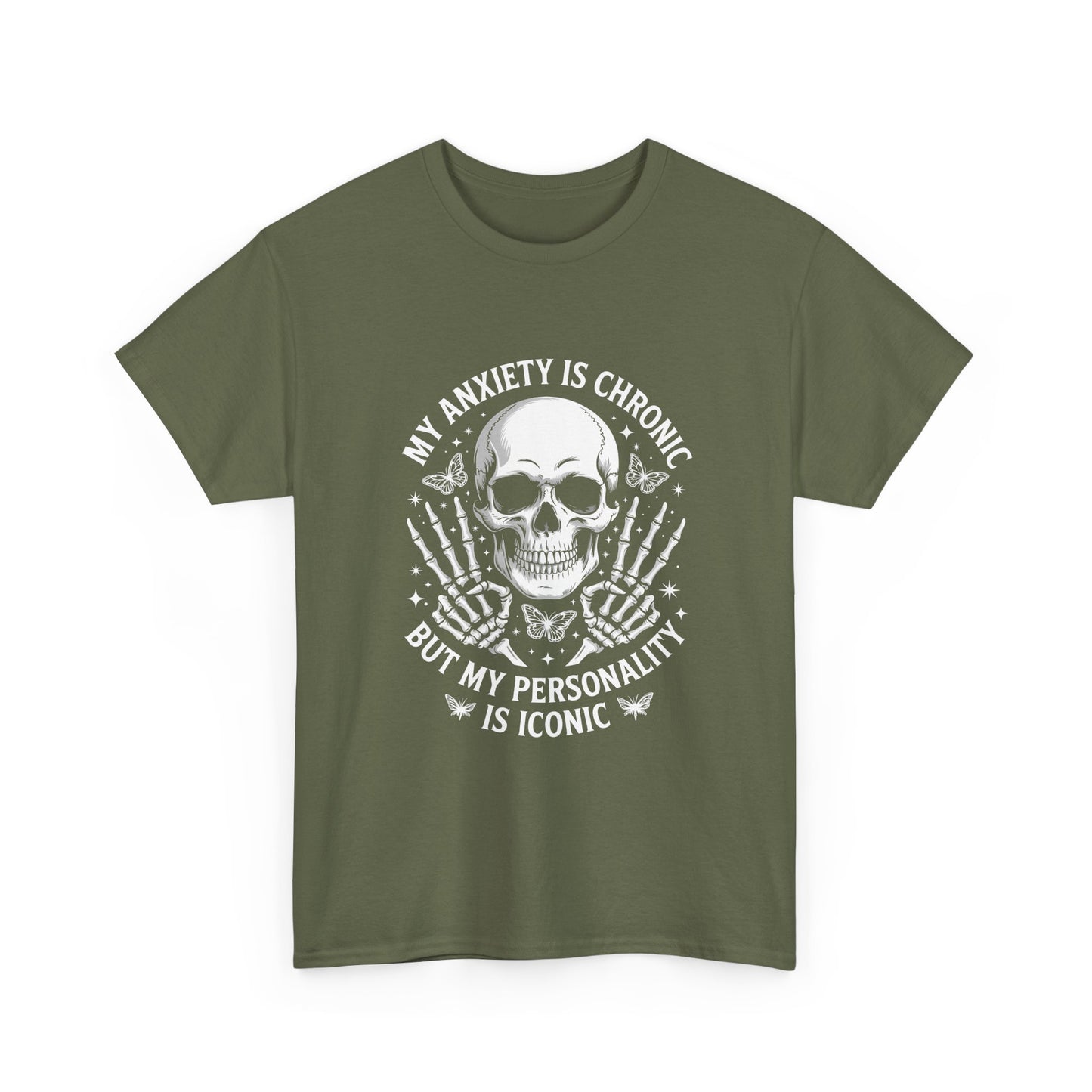 Skull 'My Anxiety Is Chronic But My Personality Is Iconic' Tee