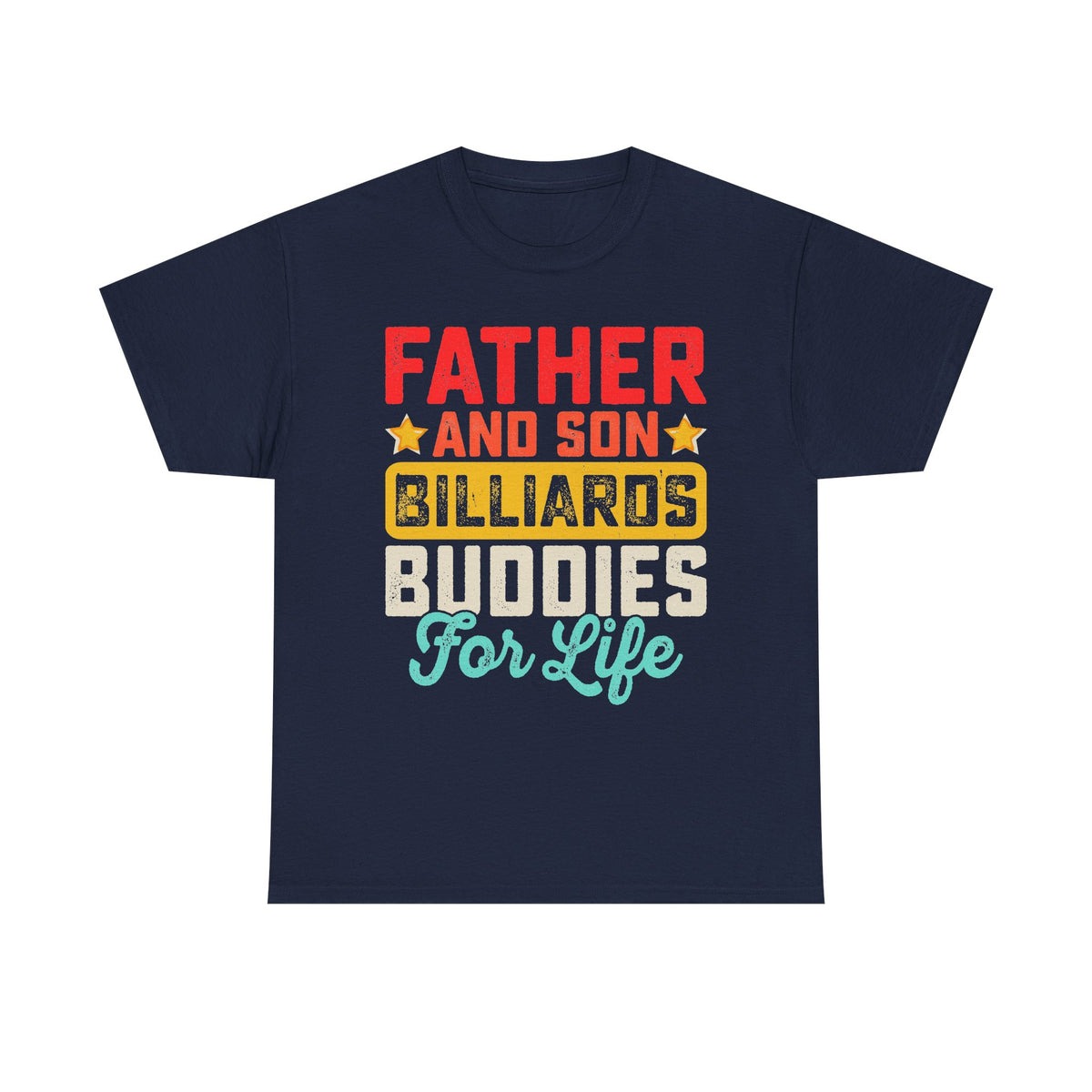 Billiards Buddies Father and Son Tee — "Father and Son Billiards Buddies for Life" Shirt