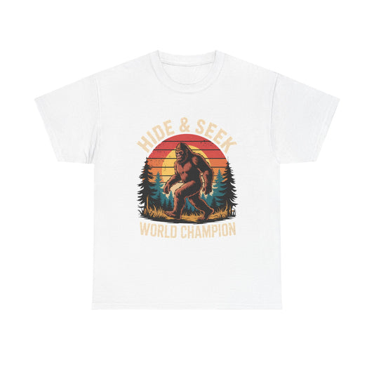 Hide & Seek World Champion T-Shirt — Funny Bigfoot Sasquatch Graphic Tee