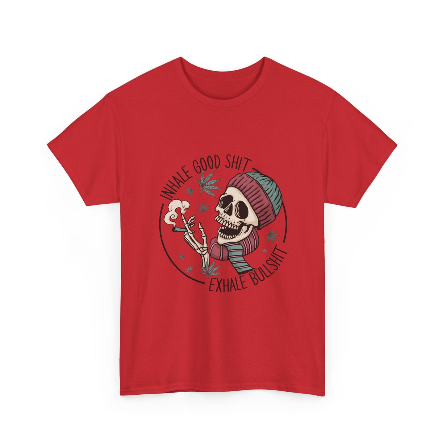T-Shirt — "Inhale Good Shit, Exhale Bullshit" Skull Cannabis Graphic Tee