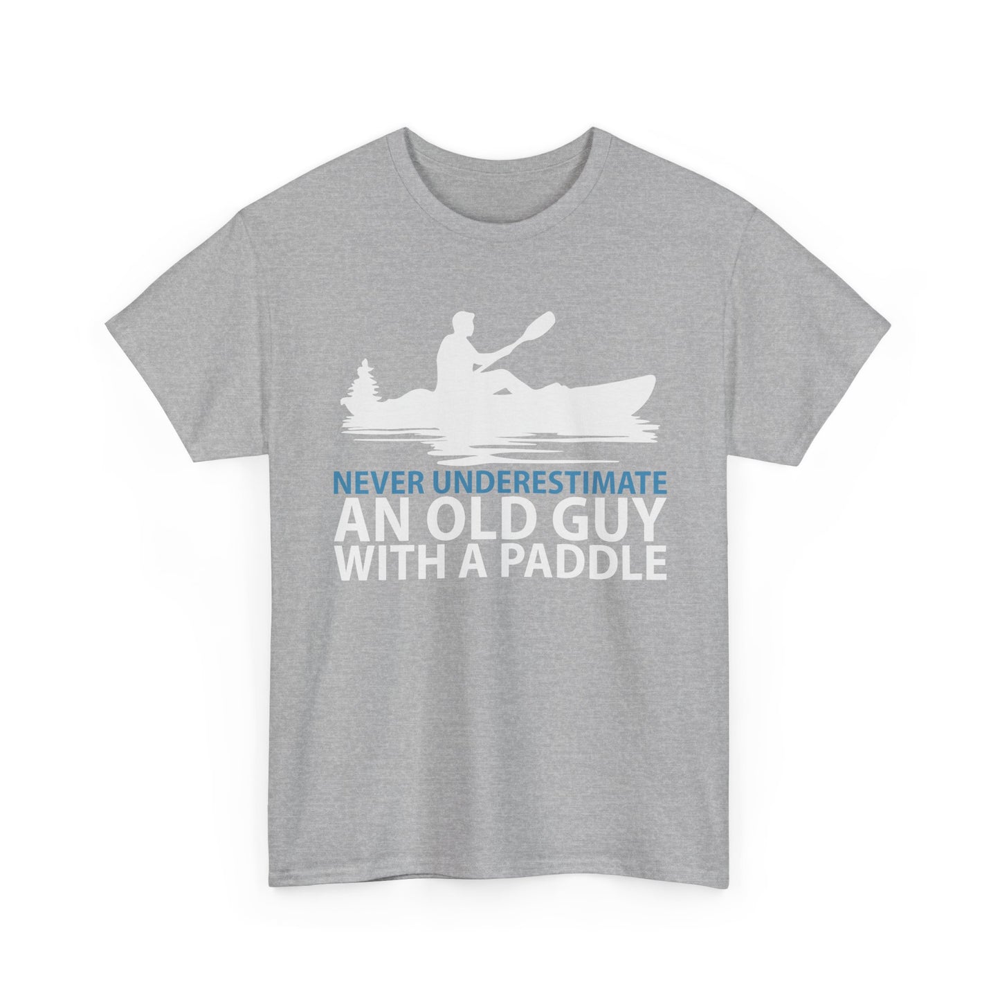 Kayak T-Shirt — "Never Underestimate An Old Guy With A Paddle" Vintage Paddleboarding Tee