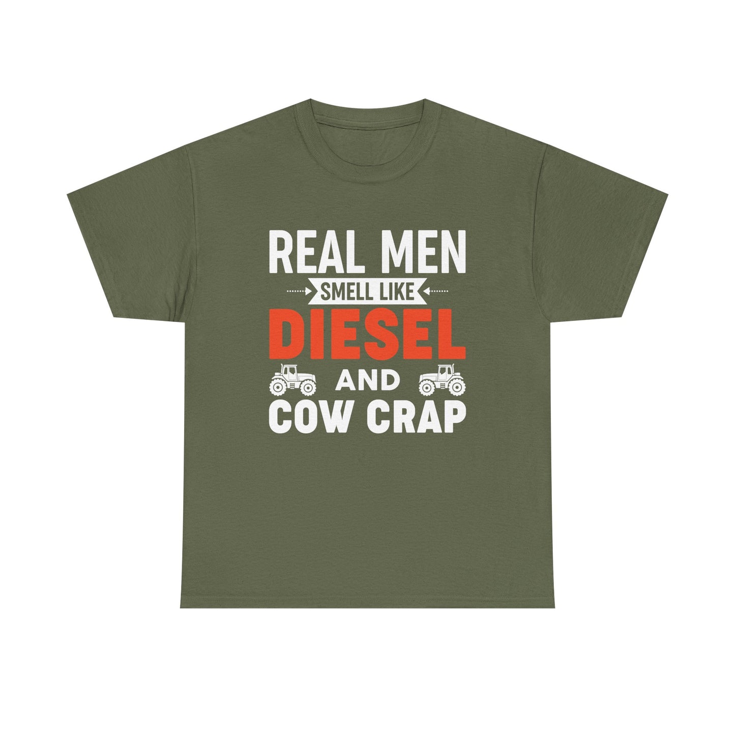 Diesel & Cow Crap T‑Shirt — Real Men Smell Like Funny Farm Tractor Tee