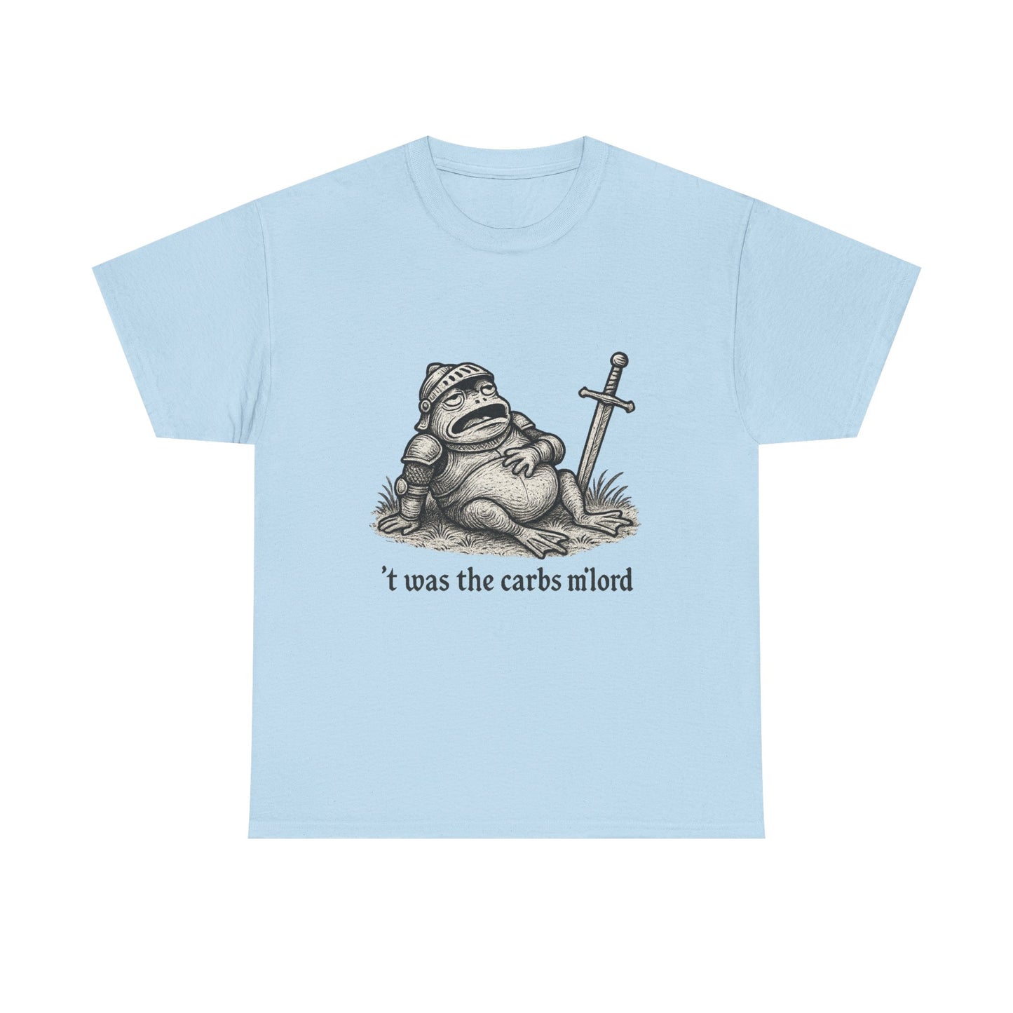 T-Shirt — 't was the carbs m'lord Funny Fantasy Frog Graphic Tee