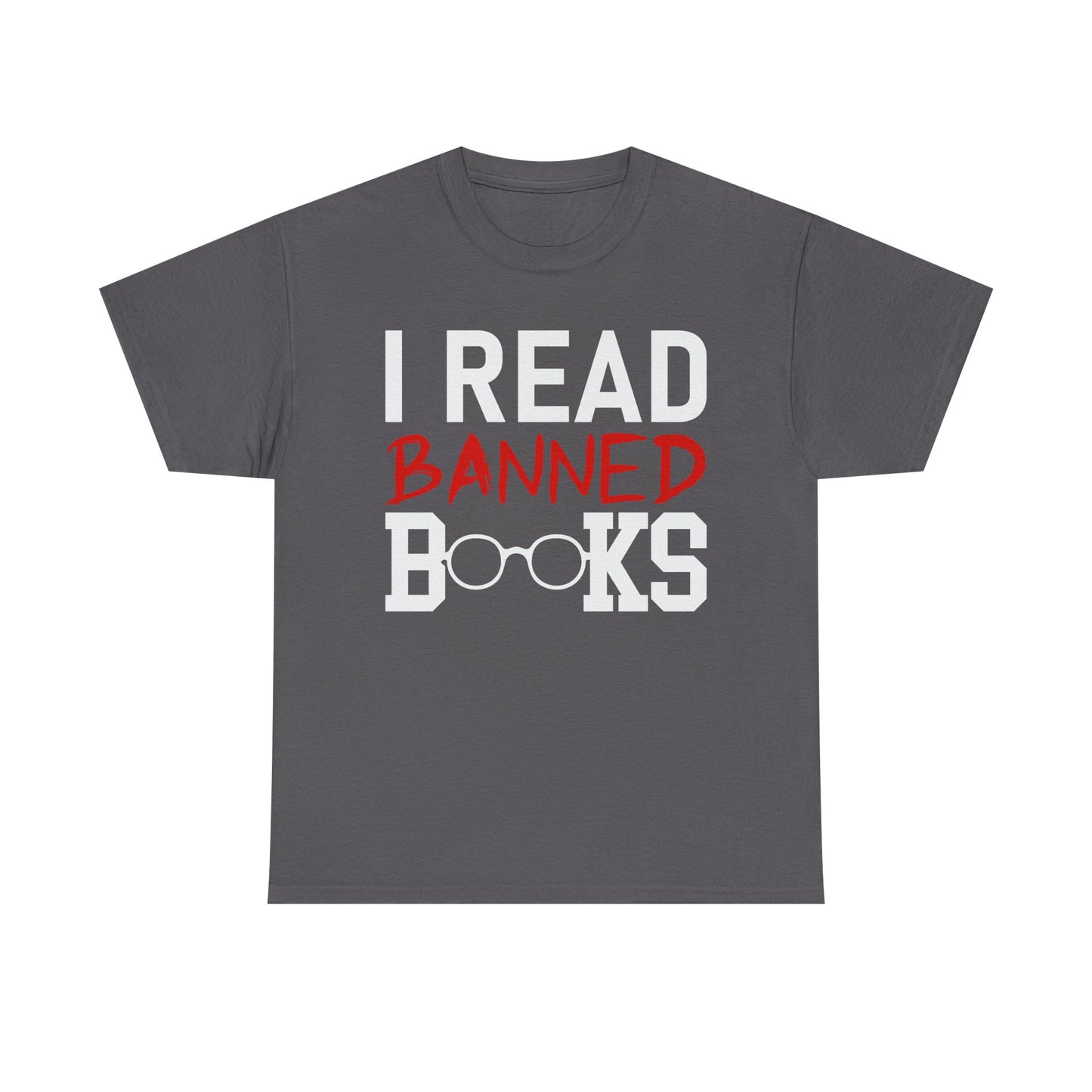 I Read Banned Books Tee – Literary Freedom Protest T‑Shirt