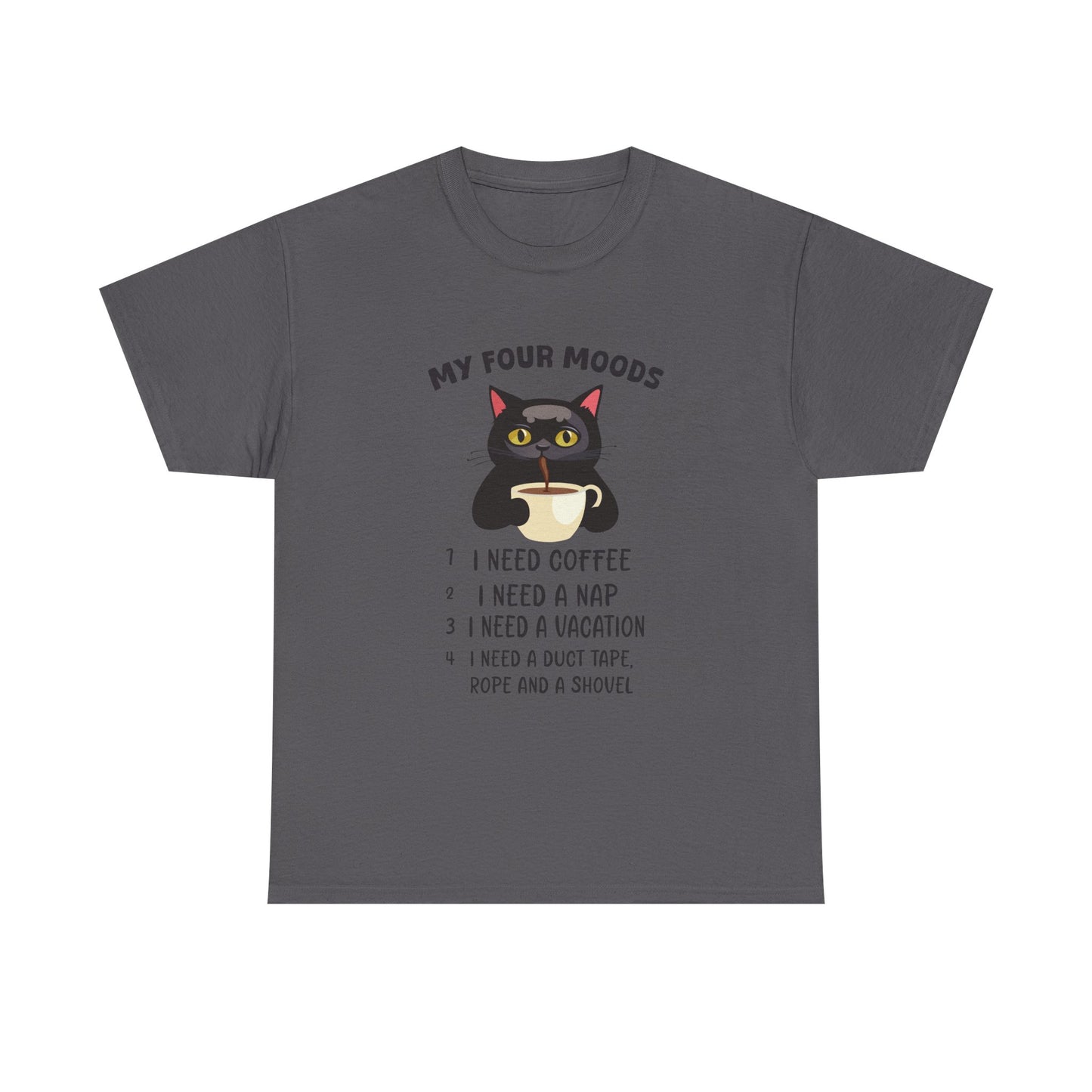 Cat 'My Four Moods' Coffee Tee — Funny Cat Coffee Shirt