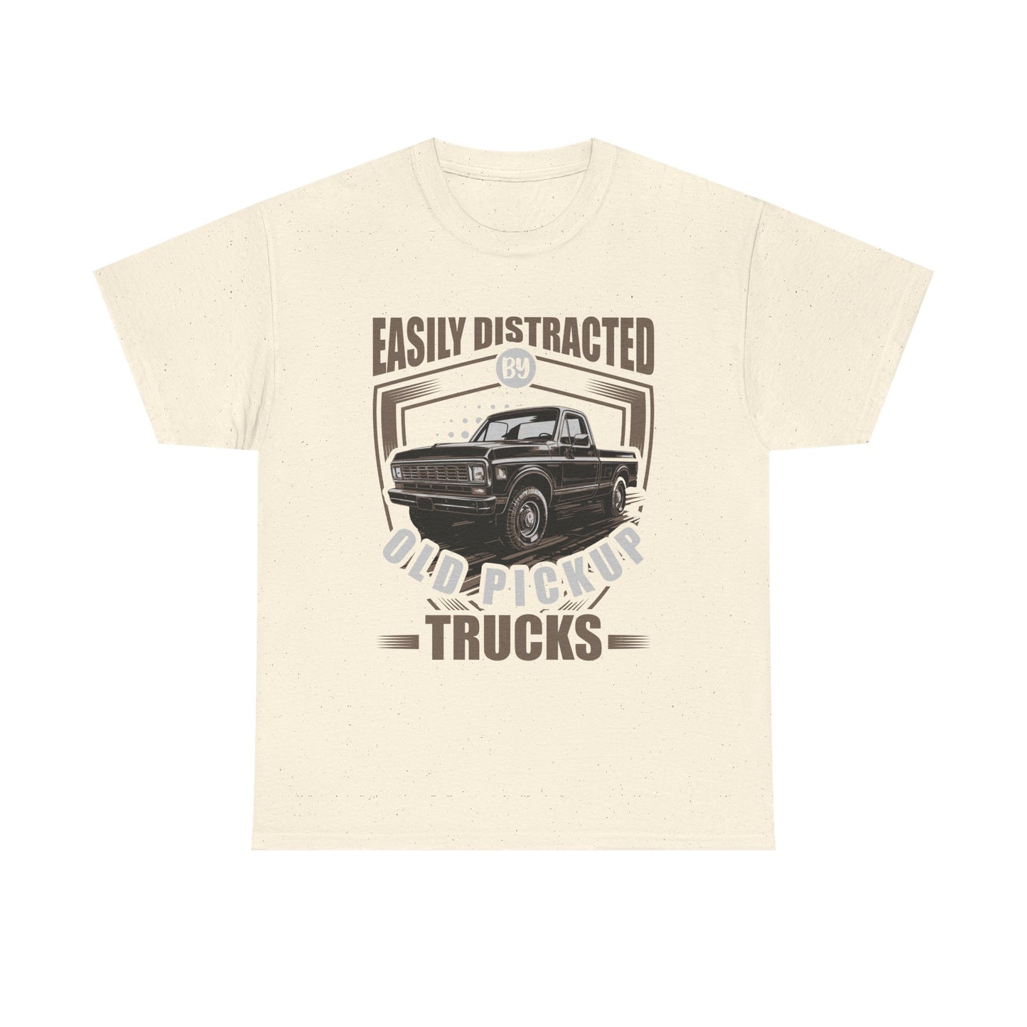Old Pickup Trucks T-Shirt — "Easily Distracted By Old Pickup Trucks" Vintage Truck Tee