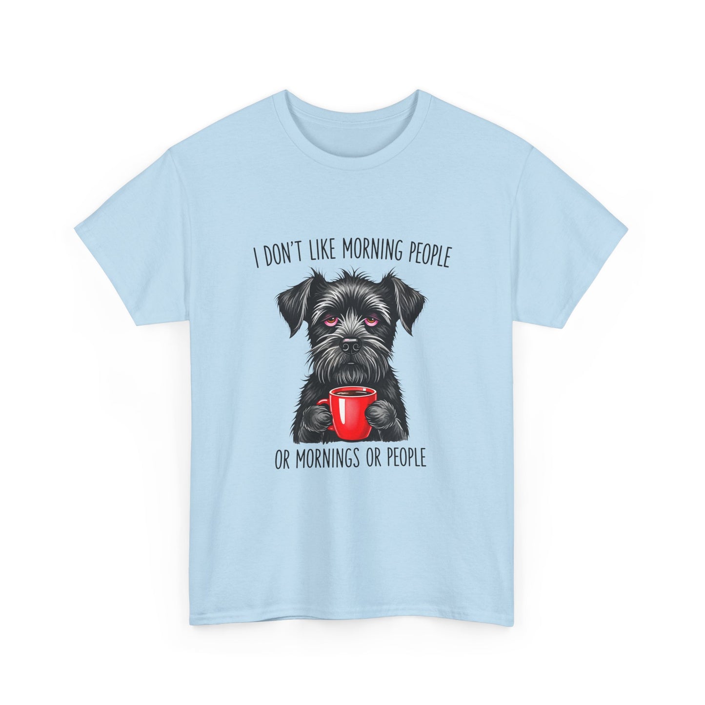 Schnauzer Coffee Tee — "I Don't Like Morning People" Graphic T-Shirt