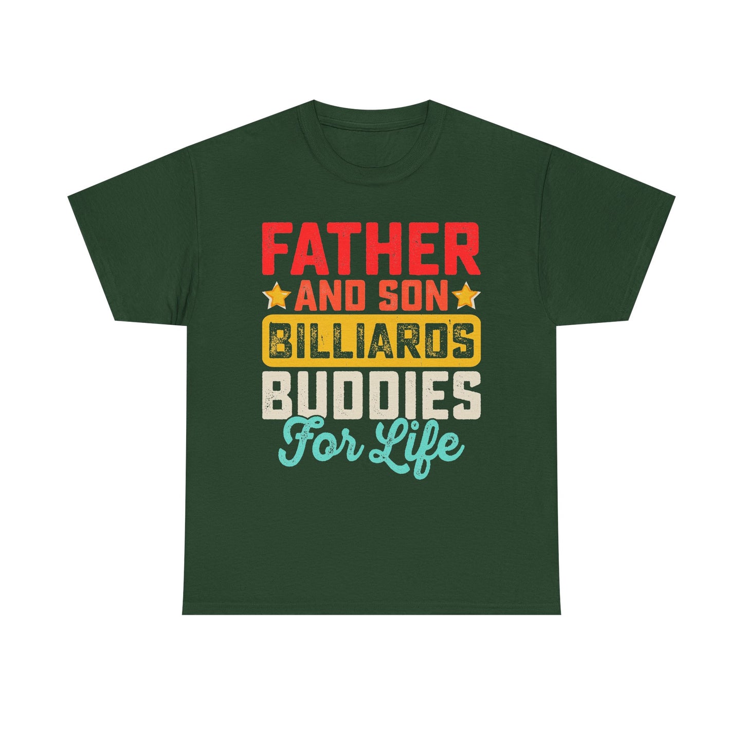 Billiards Buddies Father and Son Tee — "Father and Son Billiards Buddies for Life" Shirt