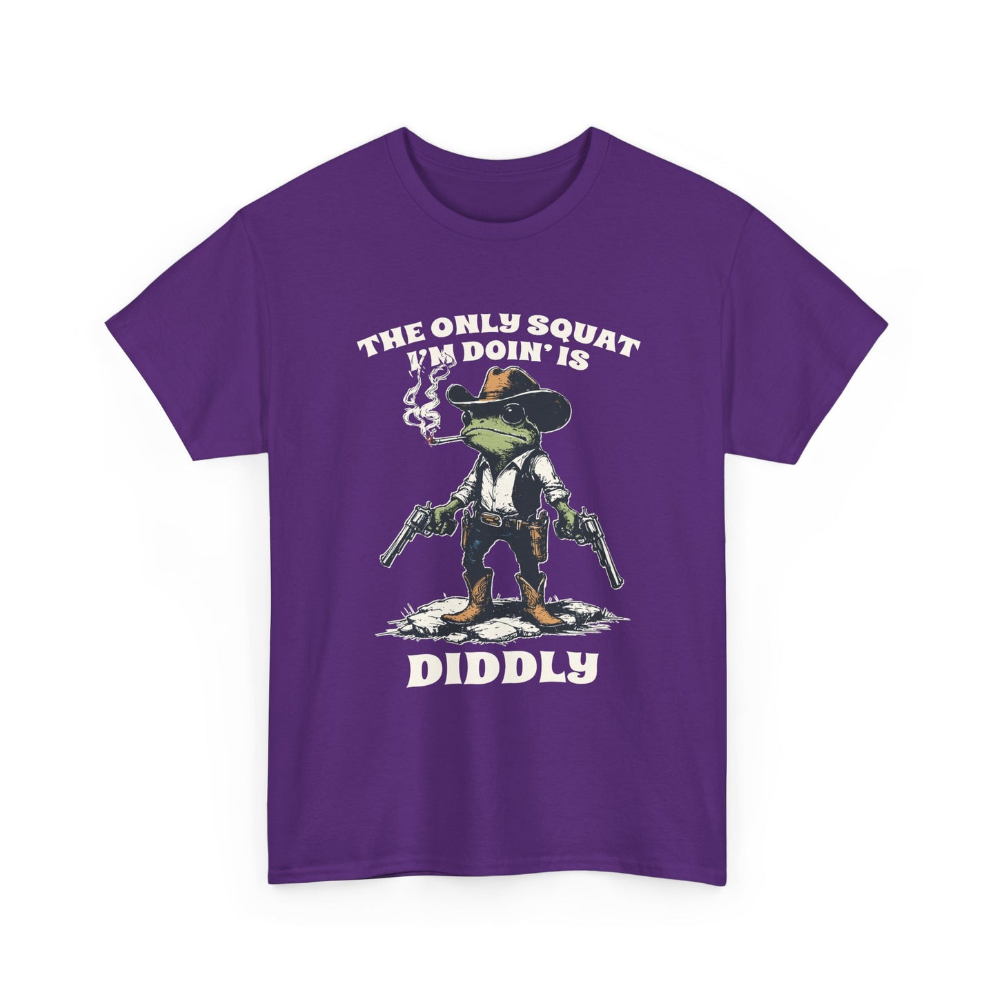 T-Shirt - 'The Only Squat I'm Doin' Is Diddly' Funny Frog Cowboy Graphic Tee
