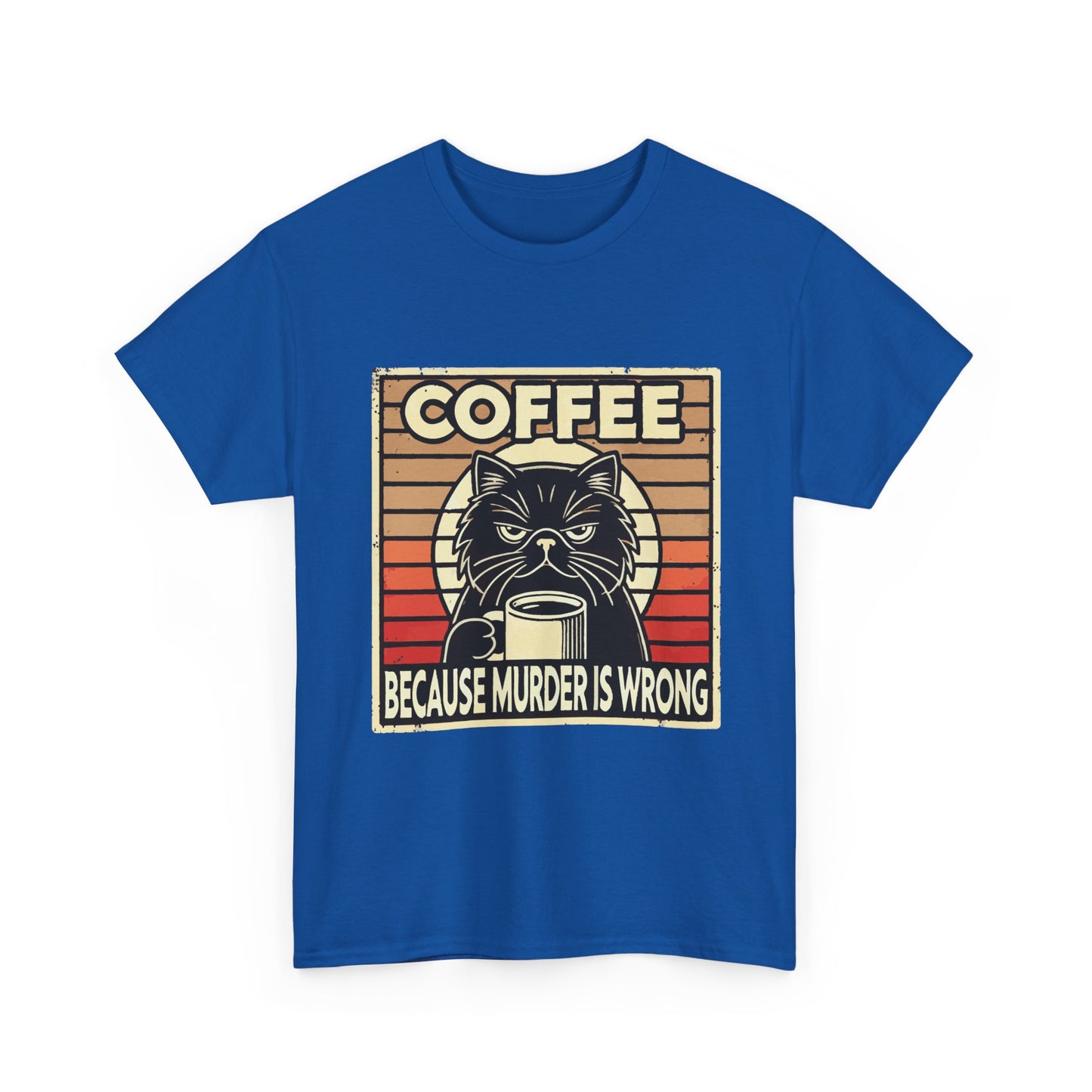 Coffee Because Murder Is Wrong