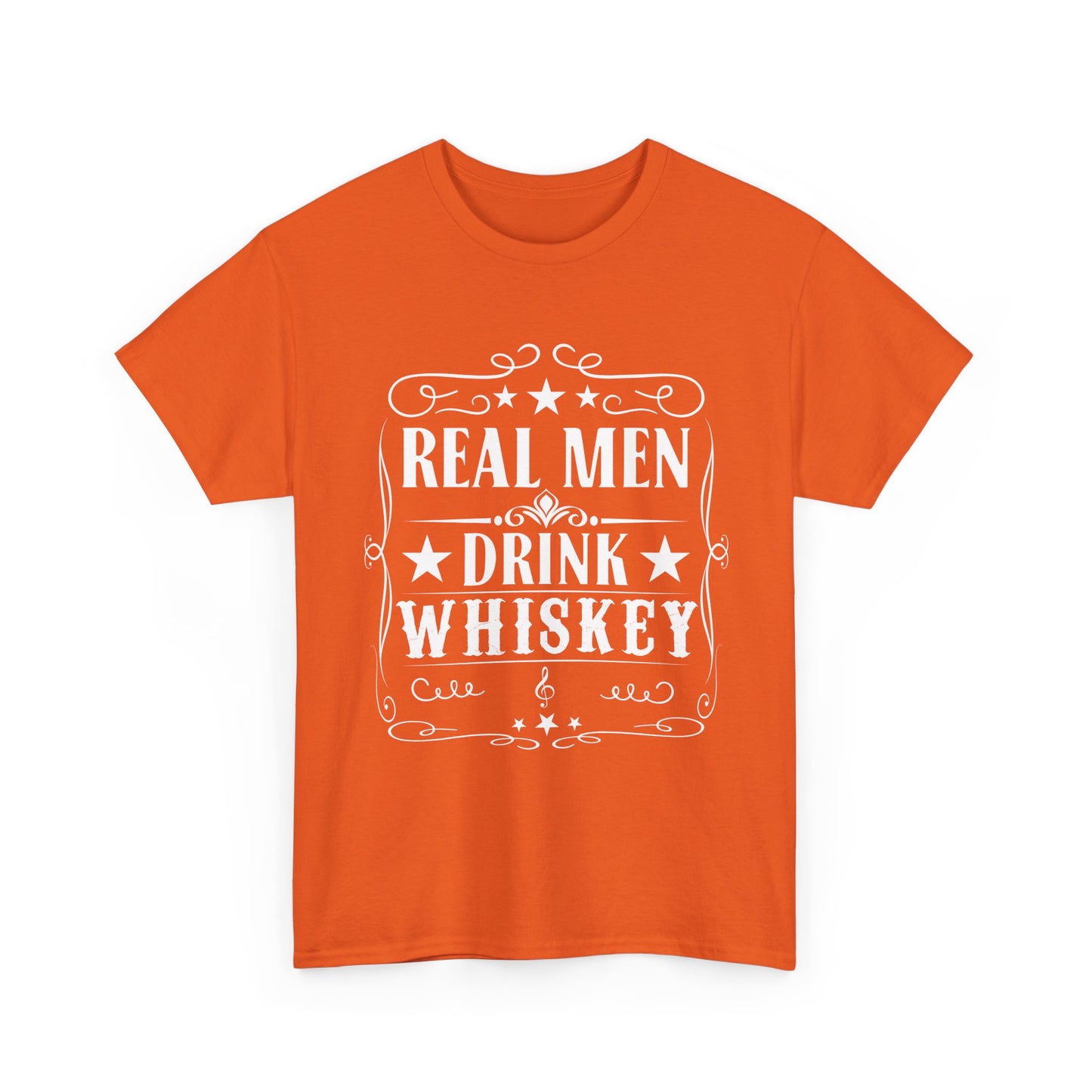 Real Men Drink Whiskey -Tee