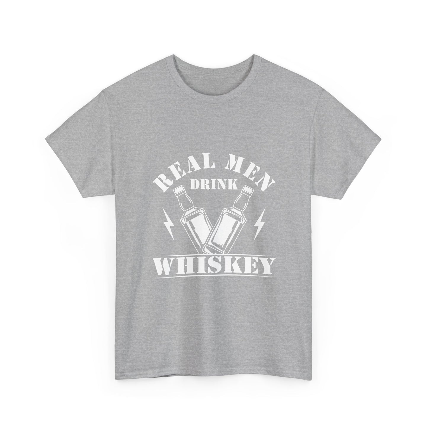 Whiskey Tee - "Real Men Drink Whiskey" Graphic T-Shirt