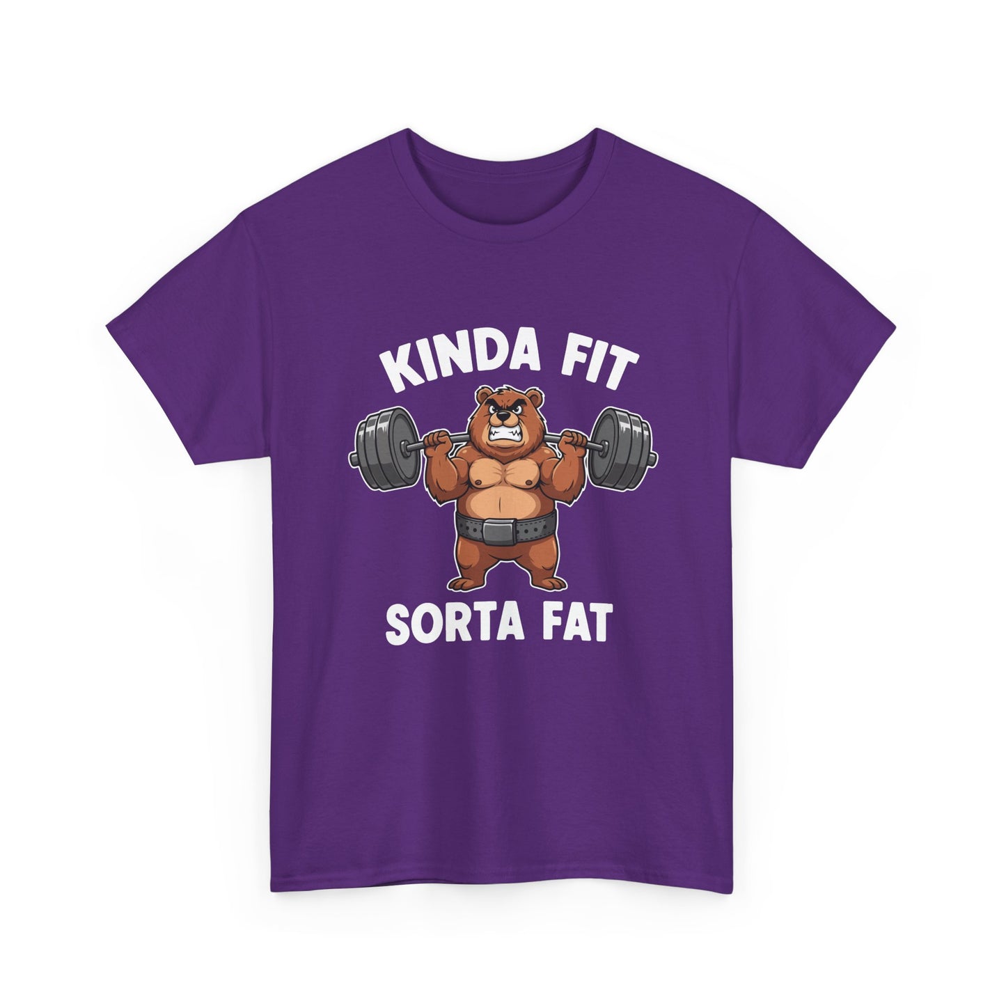 Kinda Fit Sorta Fat T-Shirt — Funny Bear Weightlifting Gym Tee