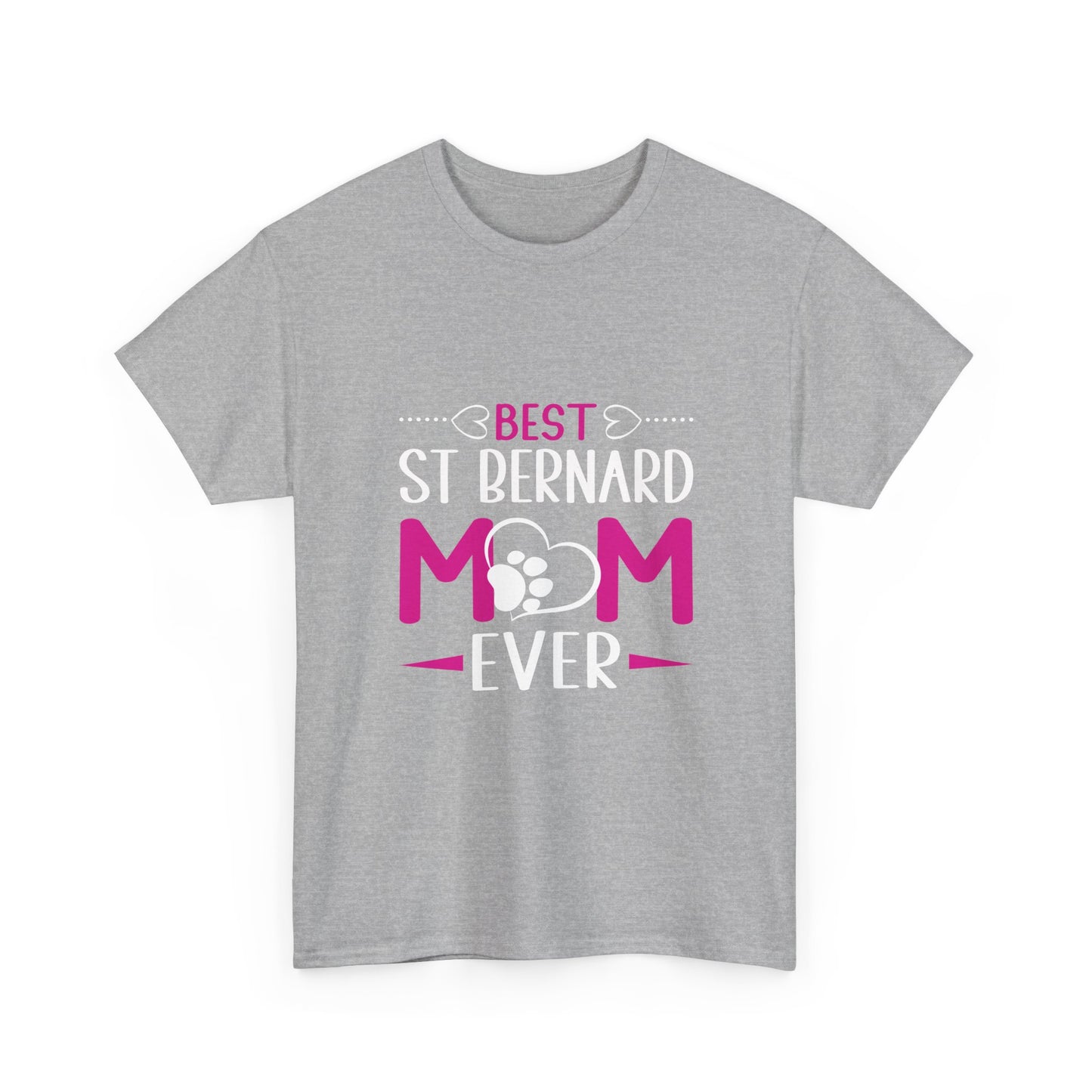 St. Bernard Mom T-Shirt — "Best St Bernard Mom Ever" Pet Lover Tee