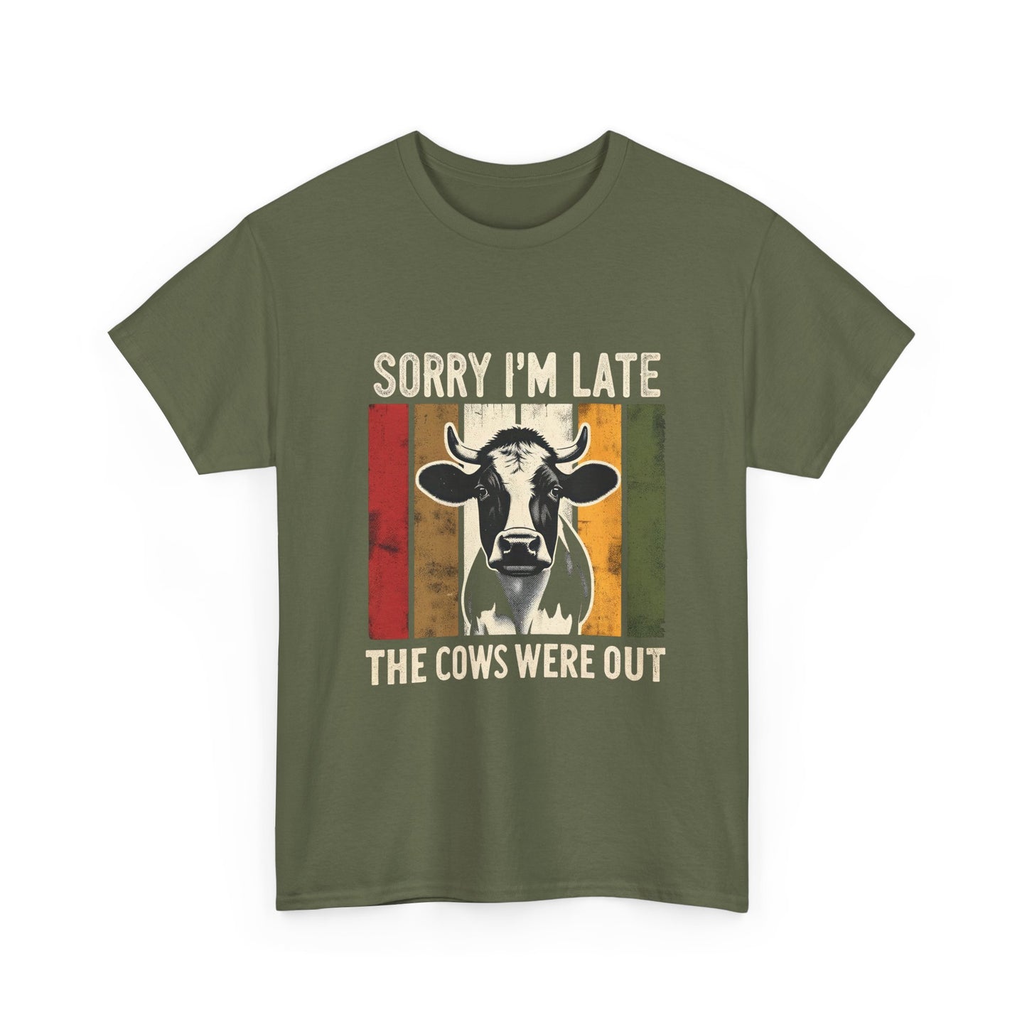 Cow Graphic Tee — "Sorry I'm Late The Cows Were Out" Funny Farm Shirt