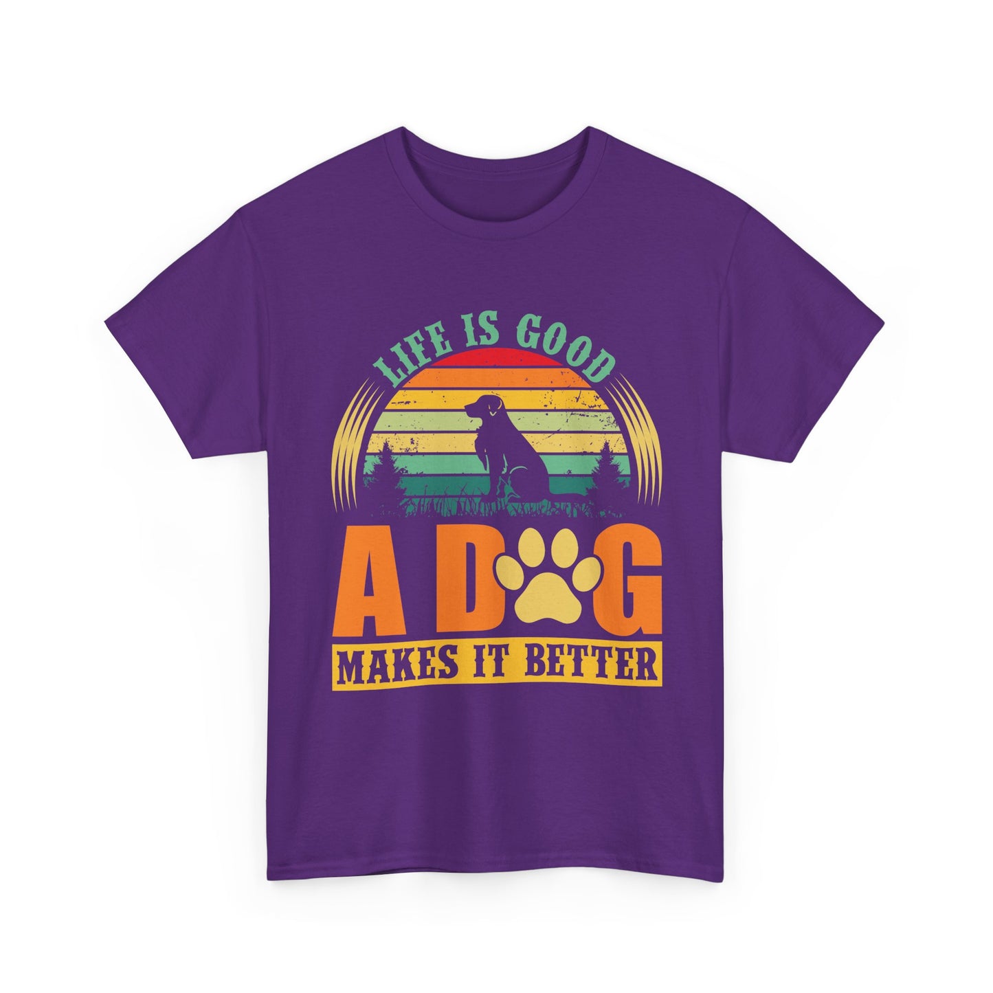Dog Lover T-Shirt – "Life Is Good, A Dog Makes It Better" Retro Paw Tee