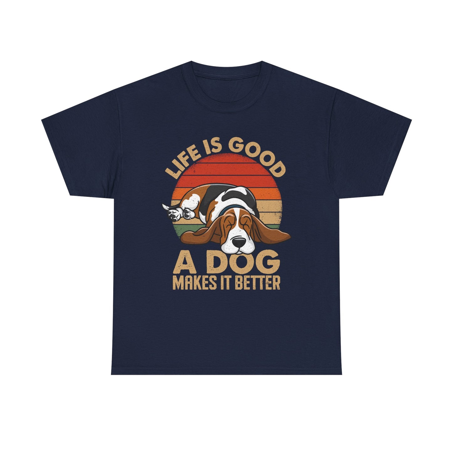Life Is Good "A Dog Makes It Better" T-Shirt — Cute Retro Dog Lover Tee
