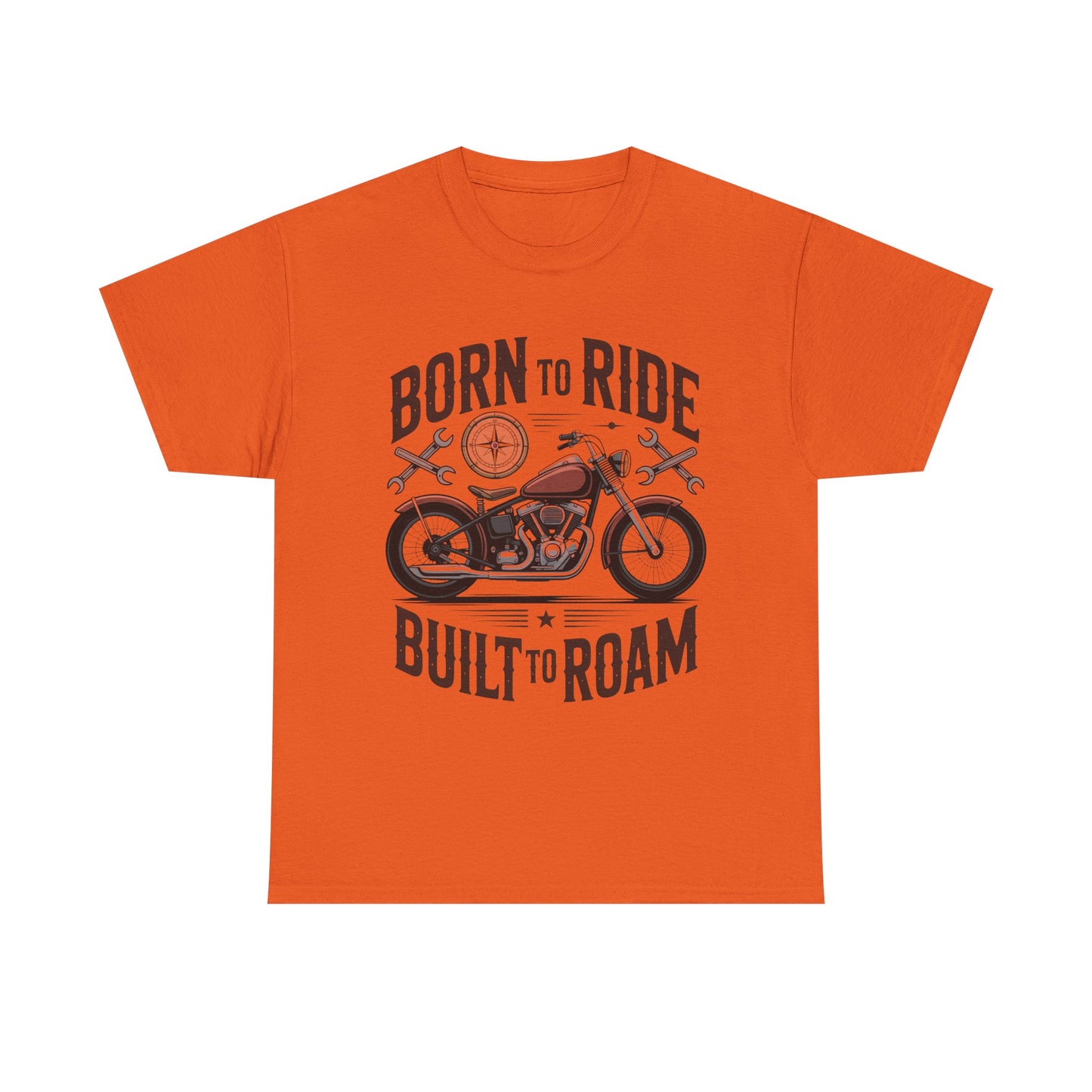 Born to Ride Built to Roam Motorcycle T-Shirt