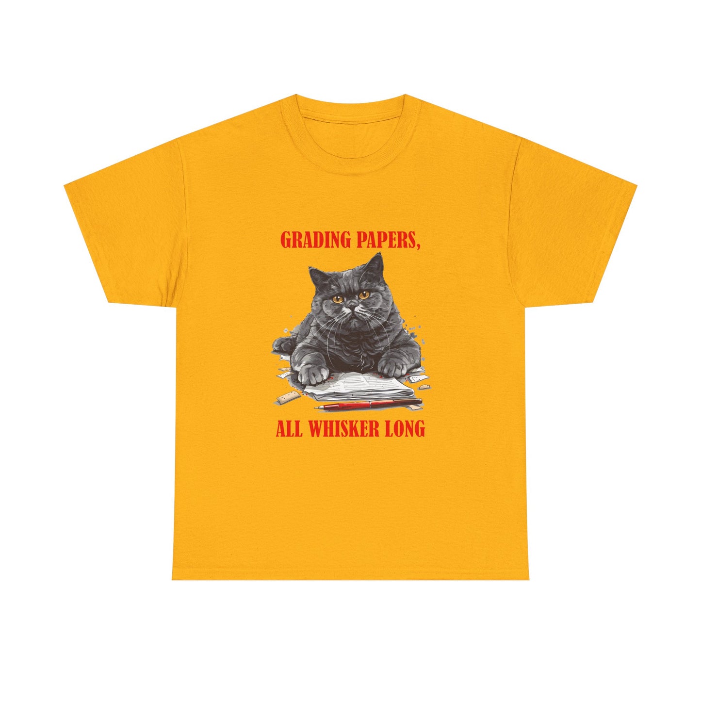 Teacher Cat T-Shirt — "Grading Papers, All Whisker Long" Funny Teacher Gift