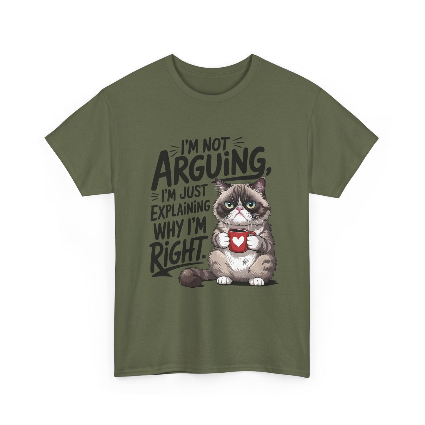 Cat T‑Shirt — "I'm Not Arguing, I'm Just Explaining Why I'm Right" Funny Graphic Tee