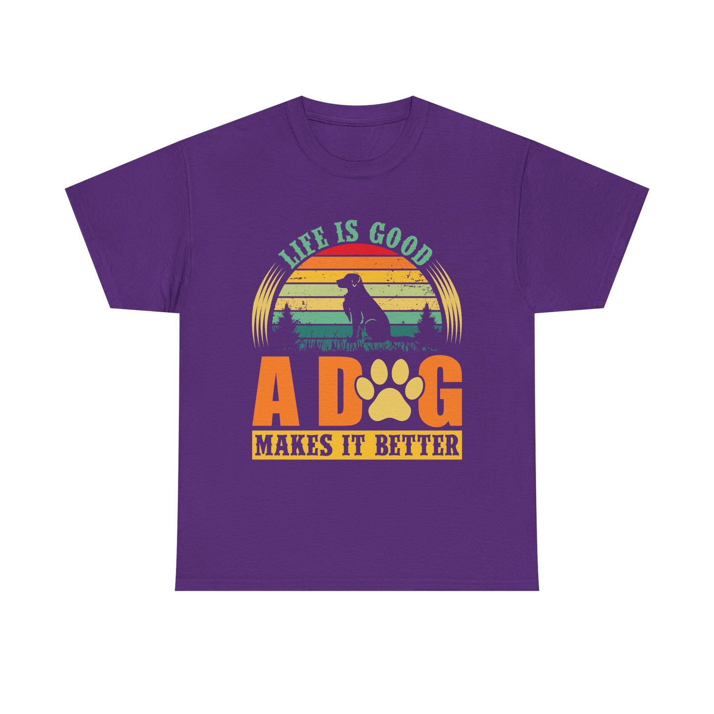 Dog Lover T-Shirt – "Life Is Good, A Dog Makes It Better" Retro Paw Tee