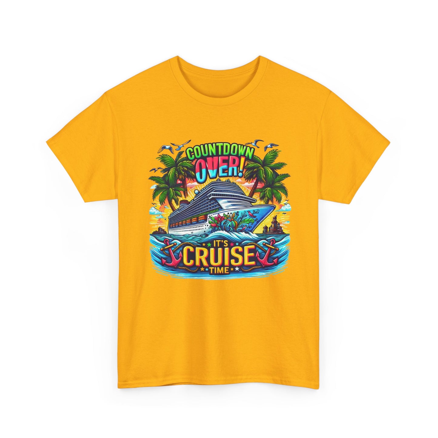 Cruise Time T-Shirt — "Countdown Over! It's Cruise Time" Tropical Vacation Tee