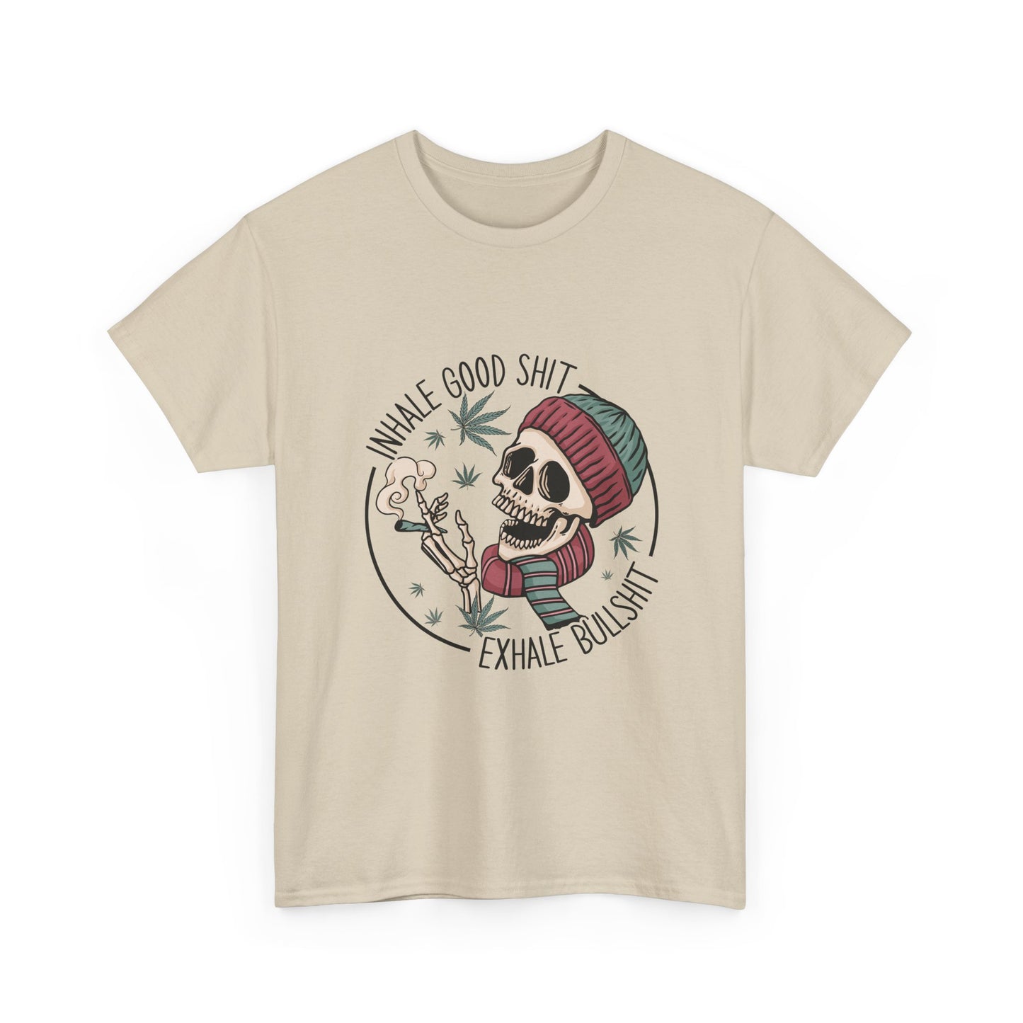 T-Shirt — "Inhale Good Shit, Exhale Bullshit" Skull Cannabis Graphic Tee