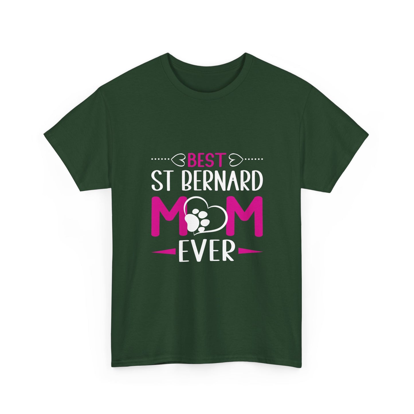St. Bernard Mom T-Shirt — "Best St Bernard Mom Ever" Pet Lover Tee